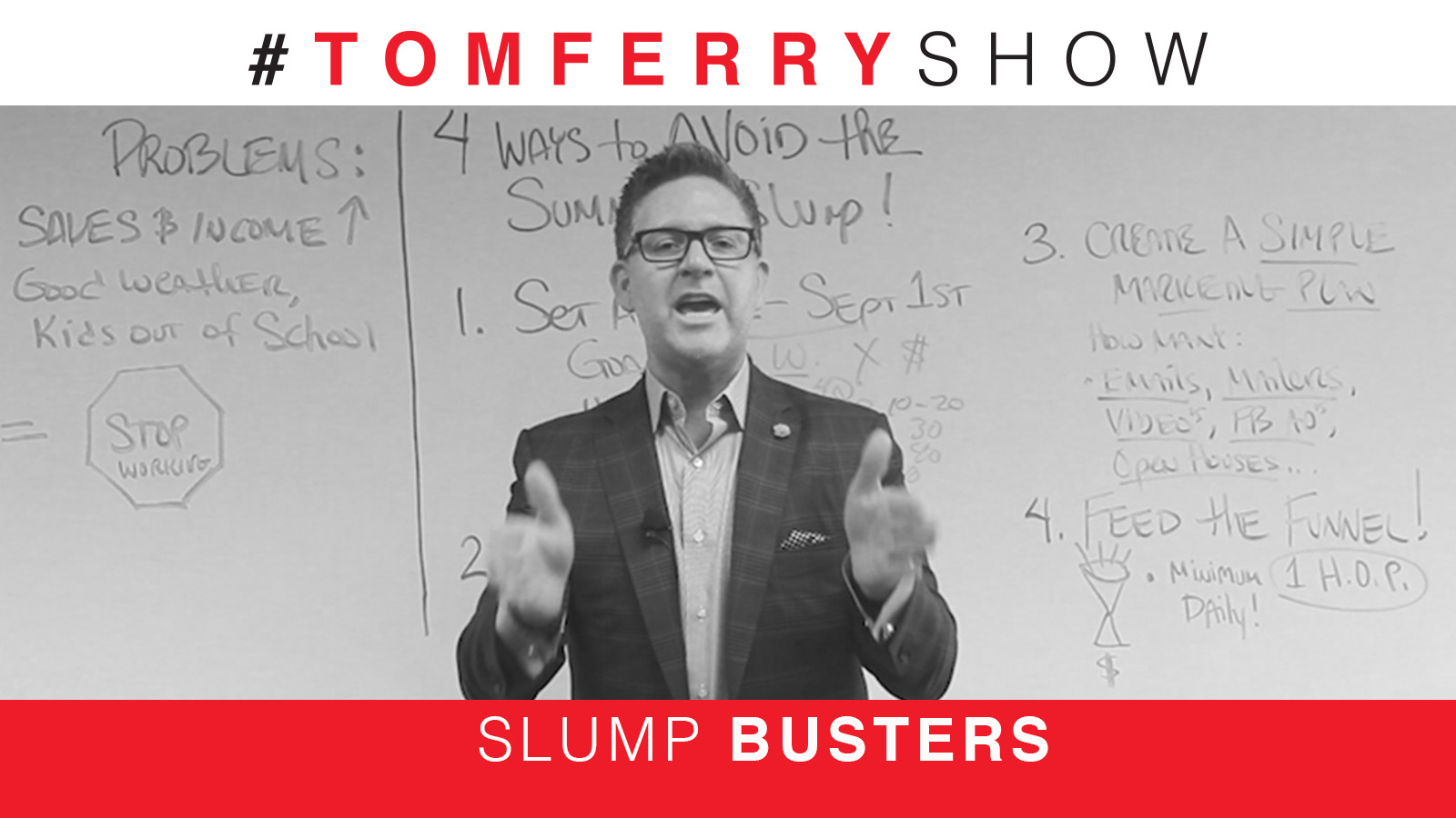 4 Ways to Avoid the Summer Slump – #TomFerryShow