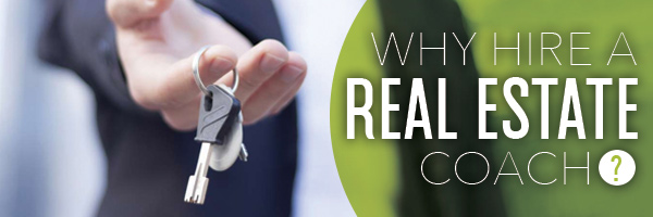 What to Look for In a Real Estate Coach