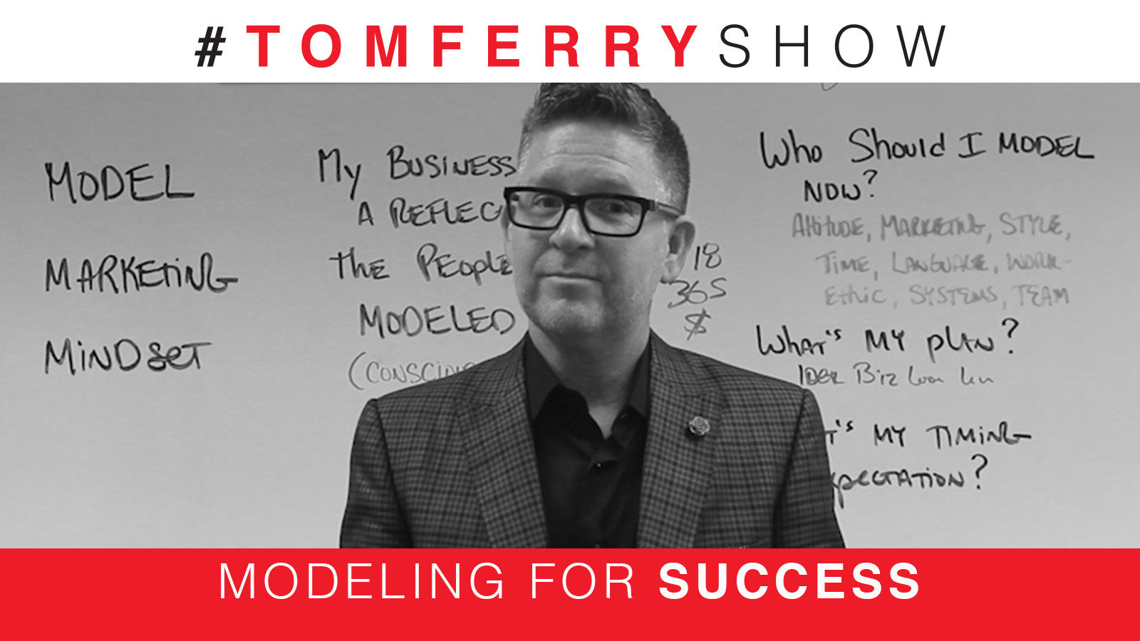 The Model, Marketing, and Mindset of Top Producers – #TomFerryShow