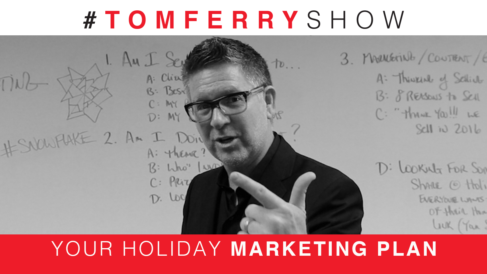 4 Strategies To Improve Your Holiday Marketing Plan – #TomFerryShow