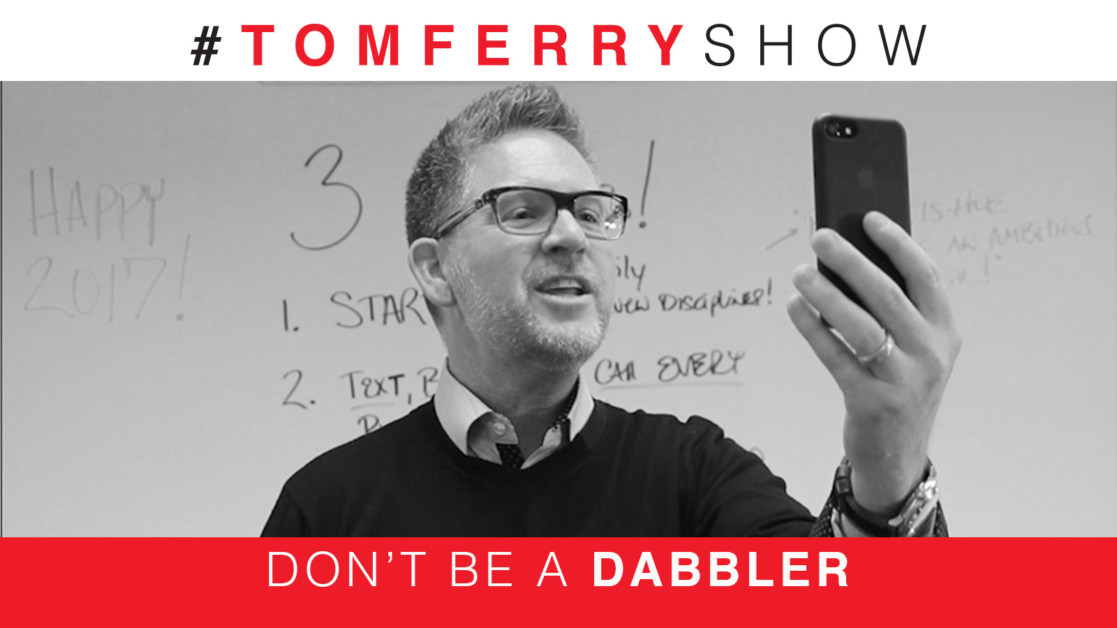 3 Steps To Have Your Best Year Ever – #TomFerryShow