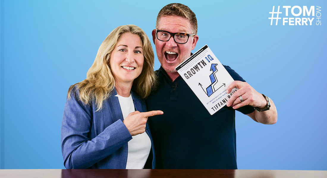 Sales & Growth Strategies with Tiffani Bova – #TomFerryShow