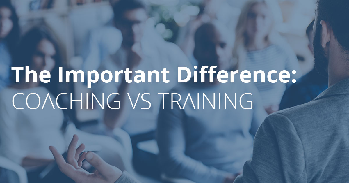 Coaching and Training – What’s The Difference?